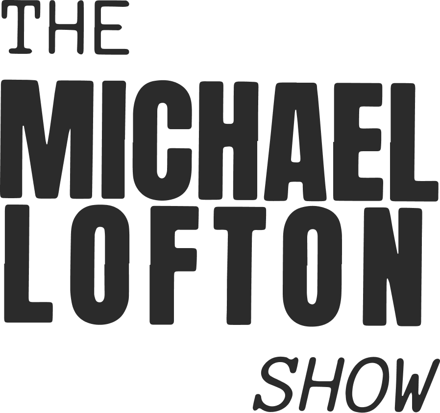 The Michael Lofton Show